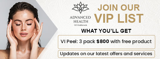 Join the VIP List of Advanced Health of Oakbrook in Oakbrook Terrace, IL